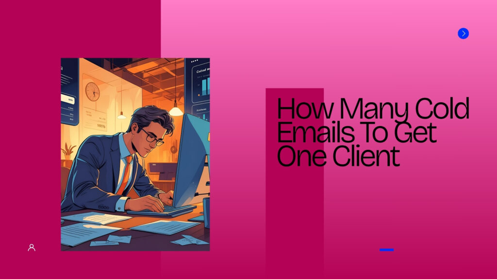 How Many Cold Emails To Get One Client