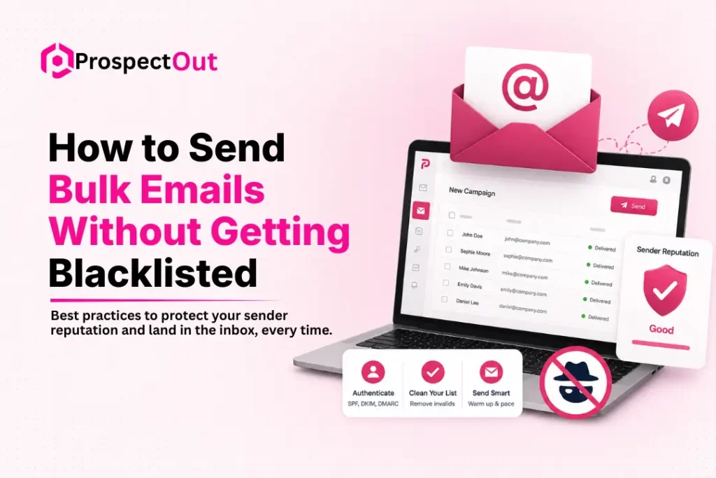 How to Send Bulk Emails Without Getting Blacklisted in 2026 6 how-to-send-bulk-emails-without-getting-blacklisted-in-2026