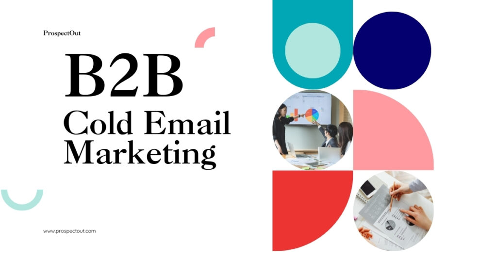 Cold Email for B2B Lead Generation