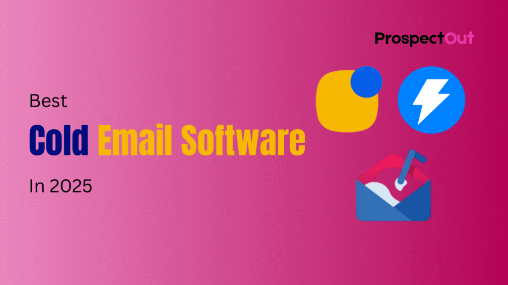 Best Cold Email Software in 2025 Tools Pricing Deliverability Tips